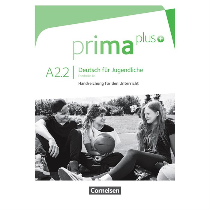 Prima Plus A2.2  Handreichungen Cornelsen