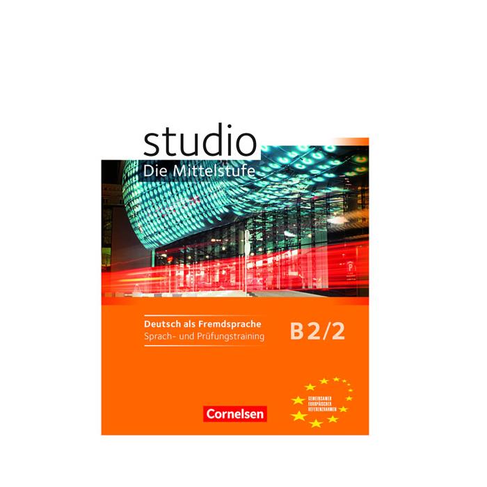 Studio Die Mittelstufe Sprachtest B2.2 Studio Die Mittelstufe