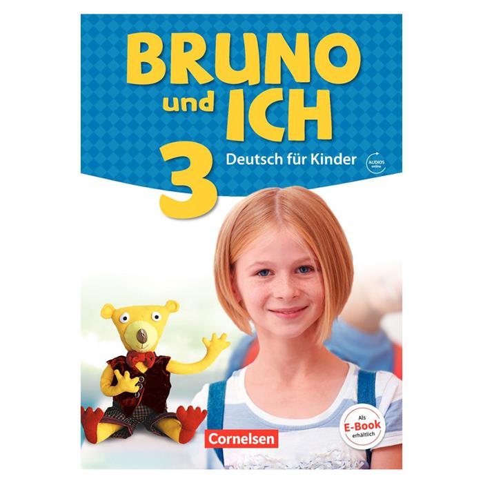 Bruno Und Ich 3 Schülerbuch Mit Online Audio