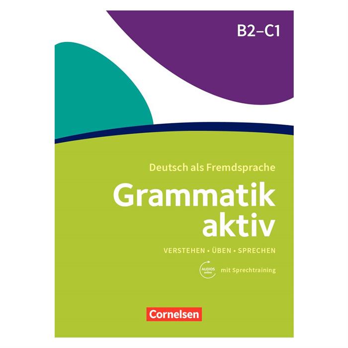 Grammatik Aktiv B2-C1 Mit Cd